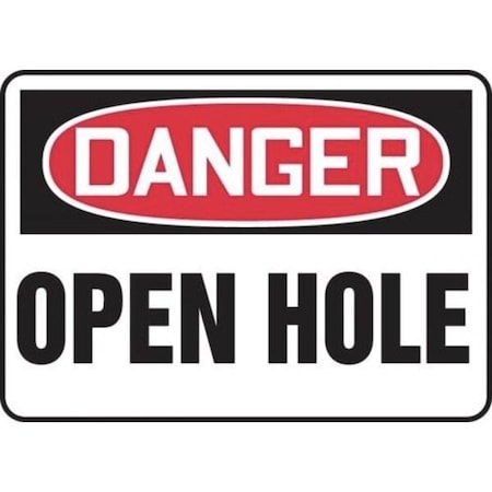 Accuform OSHA DANGER SAFETY SIGN OPEN HOLE MCRT009VA MCRT009VA